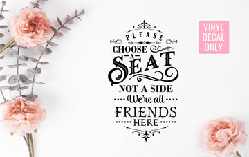 Please Choose a Seat Wedding Decal, Engagement, Sticky Vinyl Decal for DIY Signs, Wedding Ceremony, Reception Decor, Engagement Party